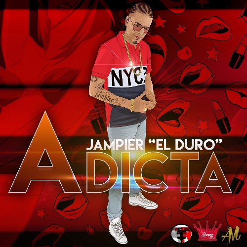 Jampier El Duro-Adicta