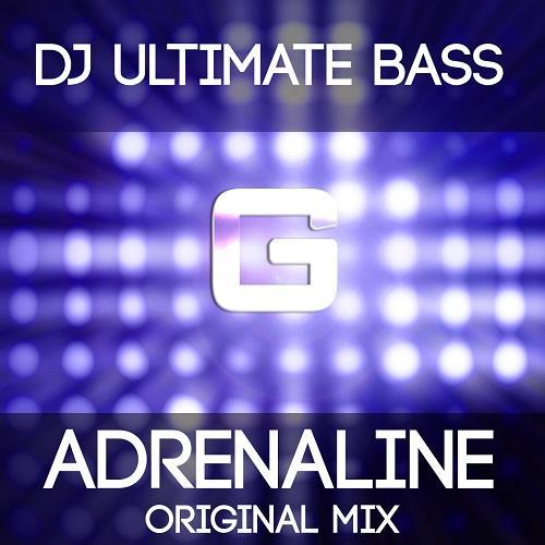 Dj Ultimate Bass-Adrenaline