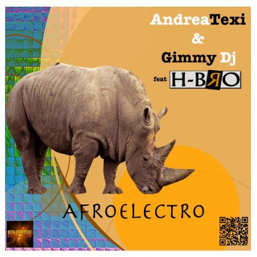 Andrea Texi & Gimmy Dj - Feat. H-bro-Afroelectro