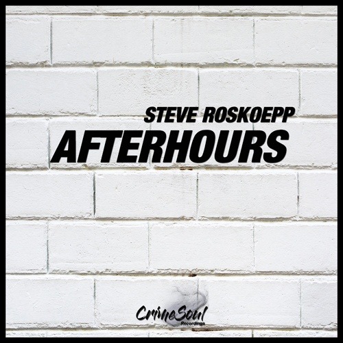 Steve Roskoepp-Afterhours