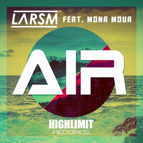 Larsm Feat Mona Moua-Air
