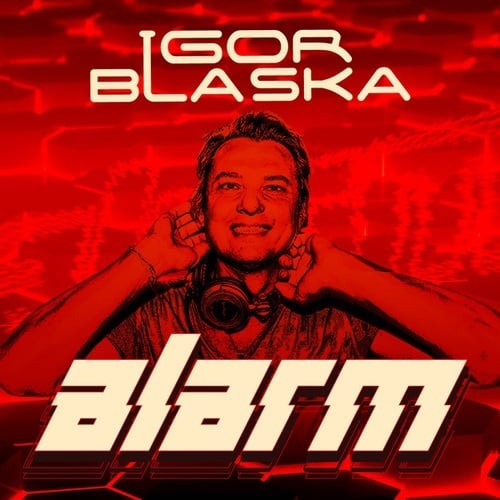 Igor Blaska-Alarm