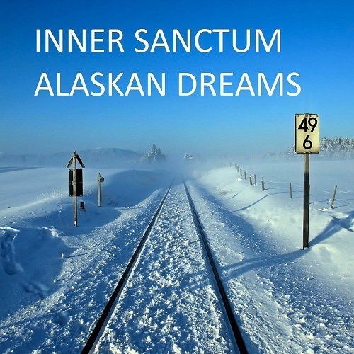 Inner Sanctum-Alaskan Dreams
