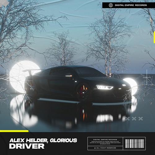 Alex Helder & Glorious-Alex Helder & Glorious - Driver