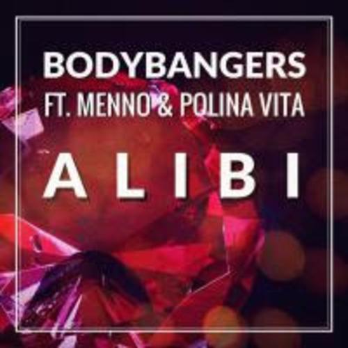 Bodybangers Feat. Menno & Polina Vita-Alibi