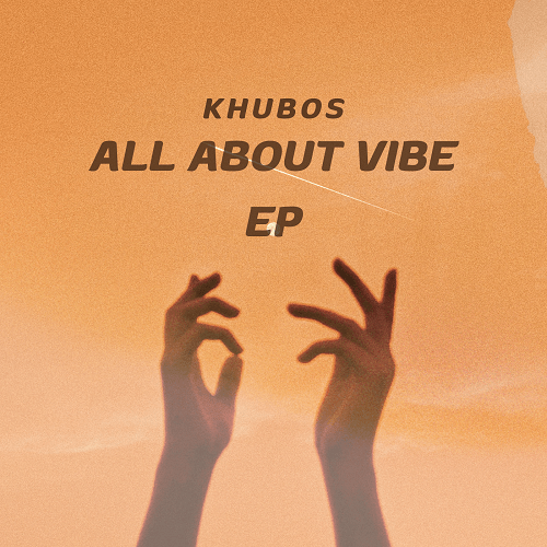 All About Vibe Ep