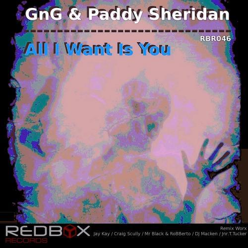 Gng And Paddy Sheridan-All I Want Is You
