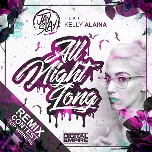All Night Long (remix Competition Top Winners)