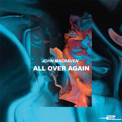 John Macraven-All Over Again