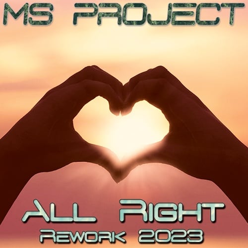 All Right  (rework 2023)