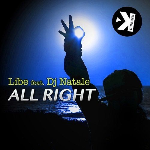 Libe Feat. Dj Natale-All Right