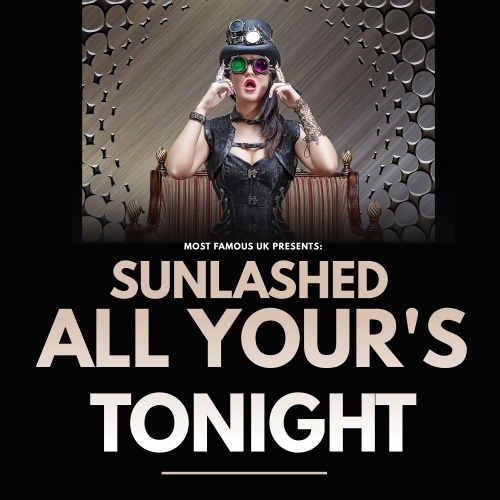Sunlashed-All Yours Tonight