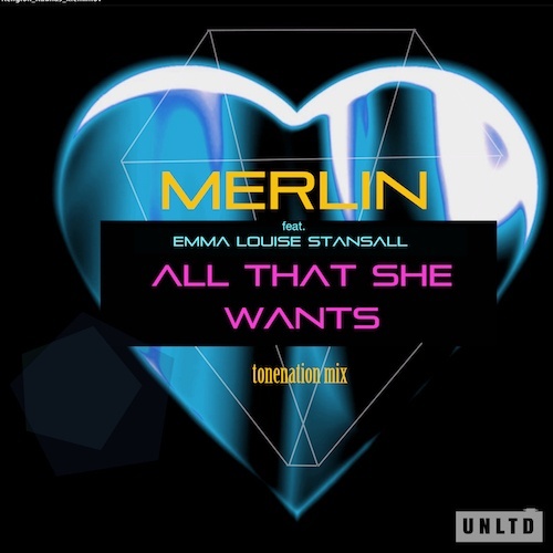 Merlin & Emma-louise Stansall, Tonenation-All That She Wants