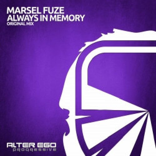 Marsel Fuze-Always In Memory