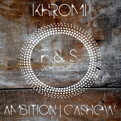 Khromi -Ambition (original Mix)