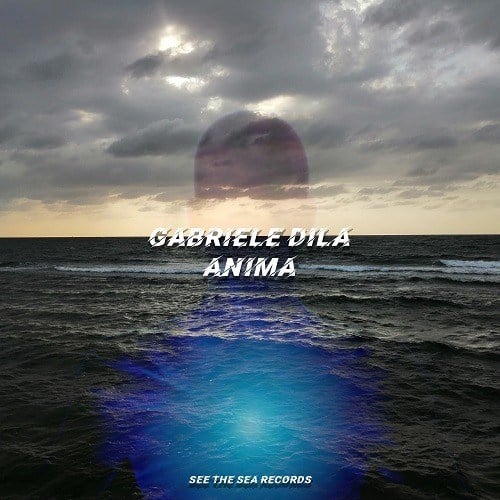 Gabriele Dila-Anima Ep