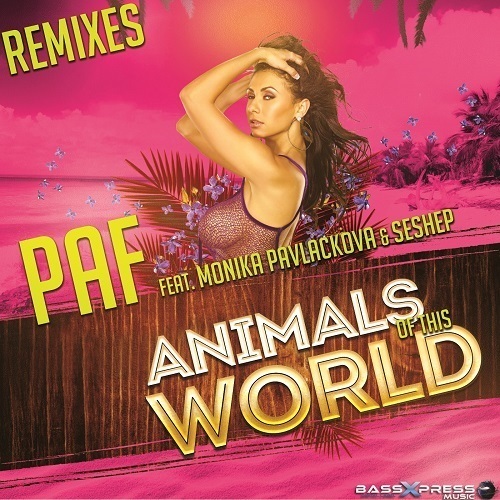 Paf Feat. Monika Pavlackova & Seshep-Animals Of This World (remixes)