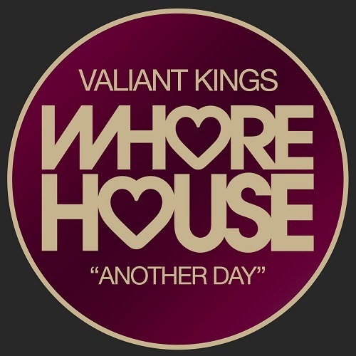 Valiant Kings-Another Day