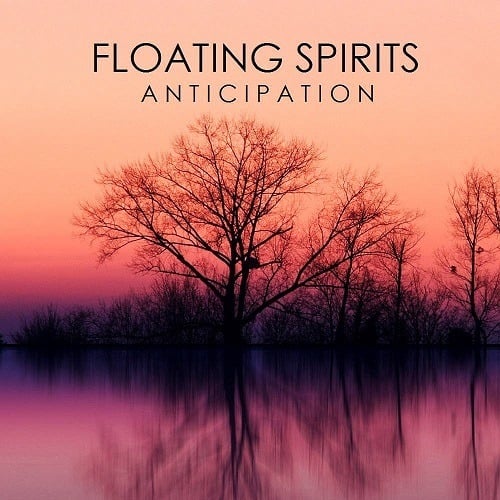 Floating Spirits-Anticipation