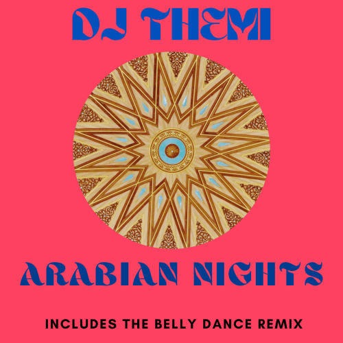 Dj Themi-Arabian Nights