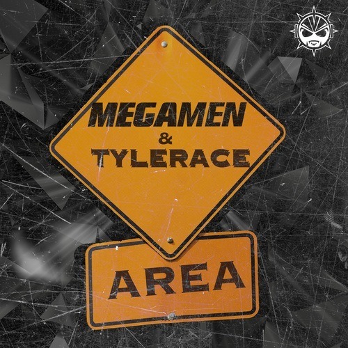Megamen Feat. Tyler Ace -Area