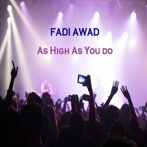 Fadi Awad-As High As You Do