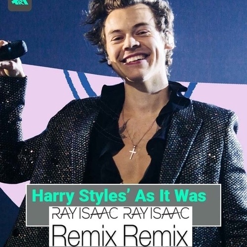 Harry Styles, RAY  ISAAC-As It Was Harry Styles