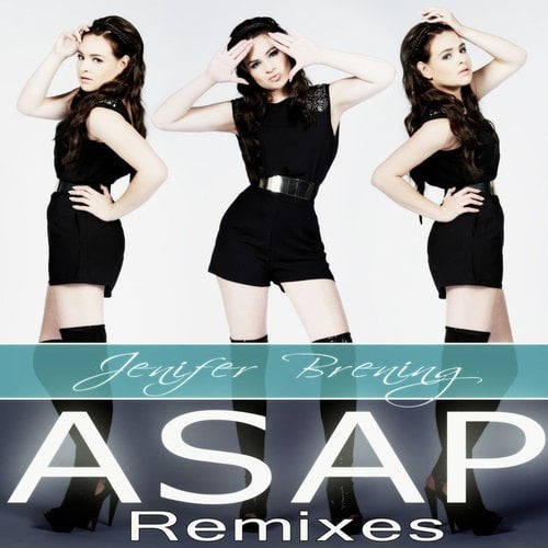 Jenifer Brening-Asap (remixes)