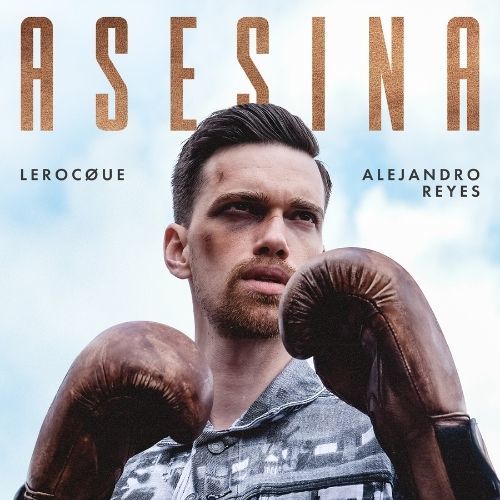 Lerocque & Alejandro Reyes-Asesina