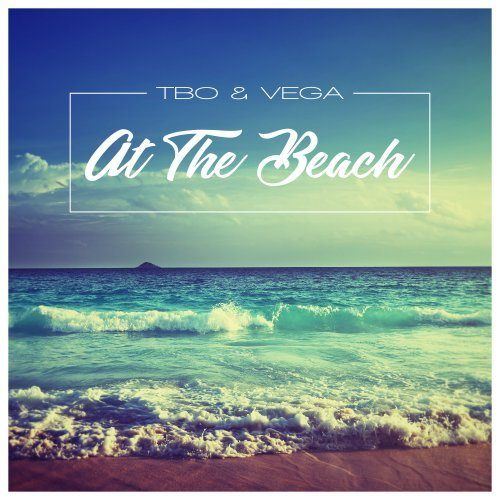Tbo & Vega, Tony Change-At The Beach