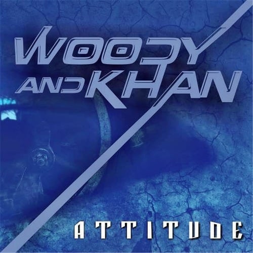 Dj Wad Feat. Woody & Khan-Attitude