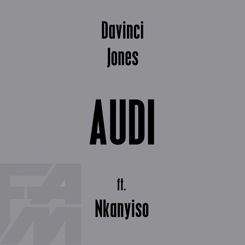 Davinci Jones-Audi Ft Nkanysio