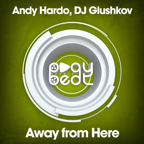 Andy Hardo, Dj Glushkov-Away From Here