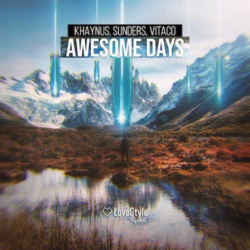 Khaynus, Sunders, Vitaco-Awesome Days