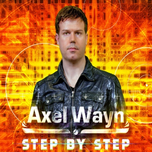 Axel Wayn Feat. Anthya - Step By Step