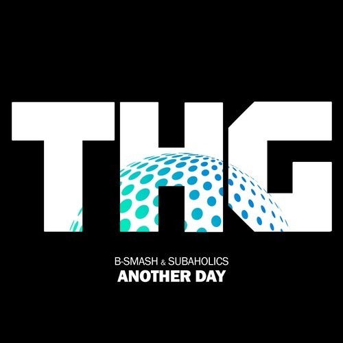 B-smash X Subaholic's - Another Day