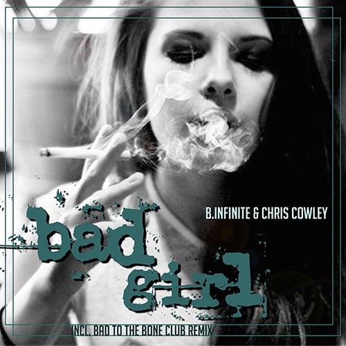 B.infinite & Chris Cowley-Bad Girl