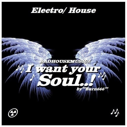 Badhousemusic-i Want Your Soul!