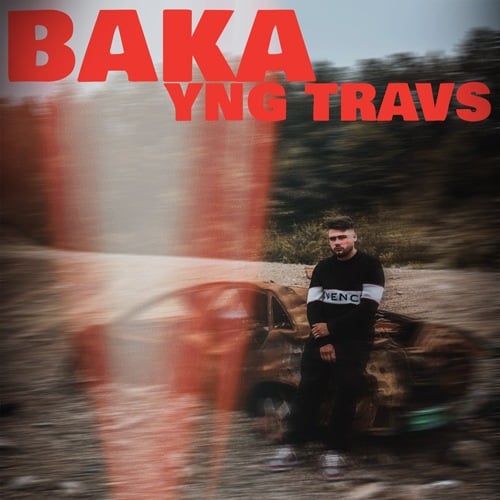 YNG TRAVS-Baka