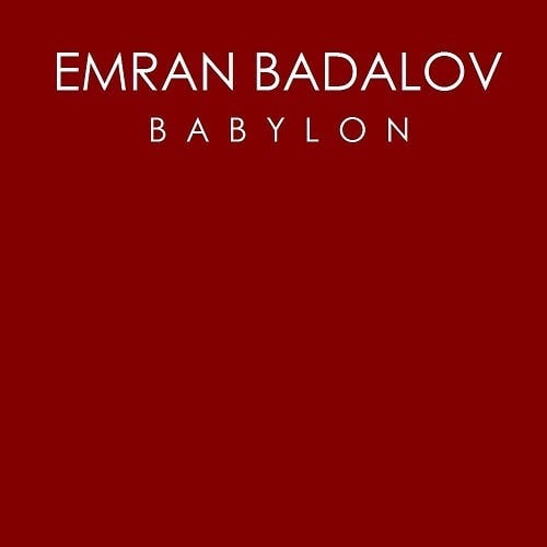 Emran Badalov-Babylon
