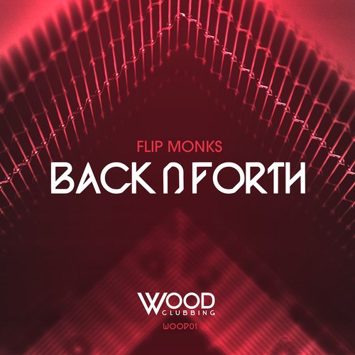 Flip Monks-Back N Forth