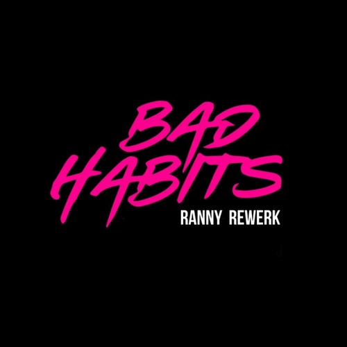 Ed Sheeran, Ranny-Bad Habits