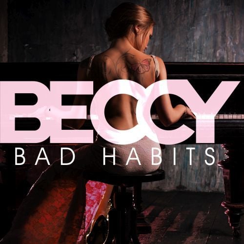 Beccy-Bad Habits