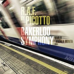 Bakerloo Symphony (karl8 & Andrea Monta Remix)