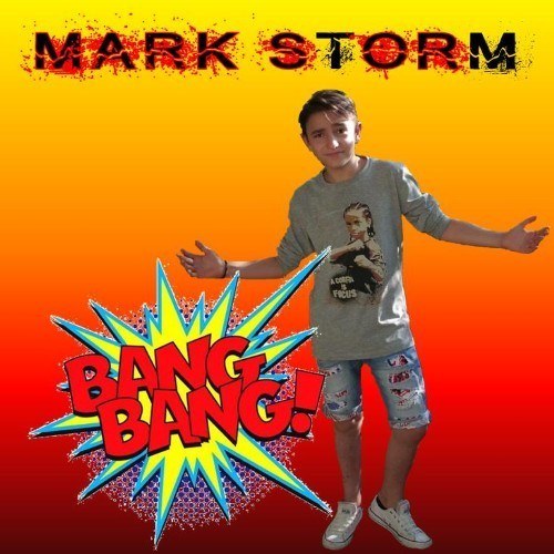 Mark Storm-Bang Bang