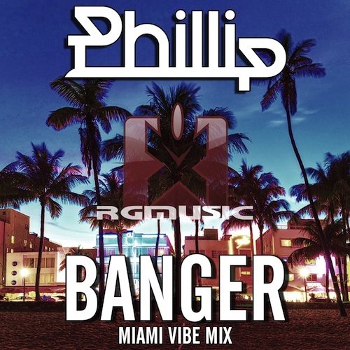 Banger (miami Vibe Mix)