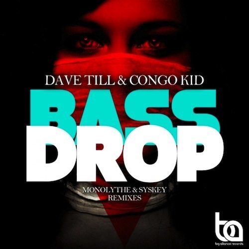 Dave Till & Congo Kid-Bassdrop