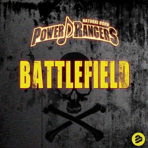 Natural Born Power Rangers-Battlefield