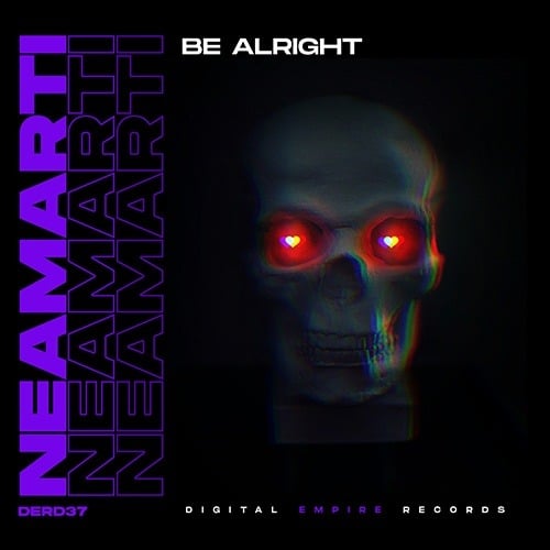 Neamarti-Be Alright