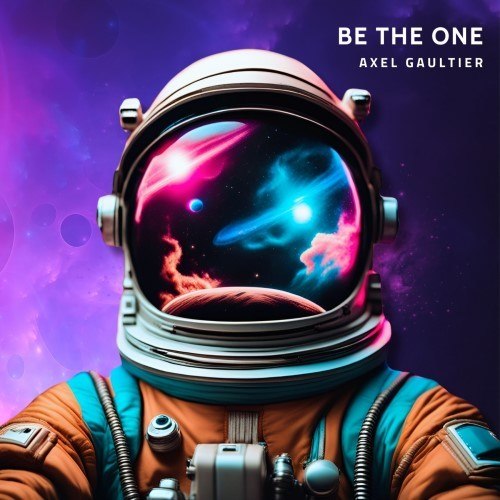 Axel Gaultier, Dj Global Byte-Be The One